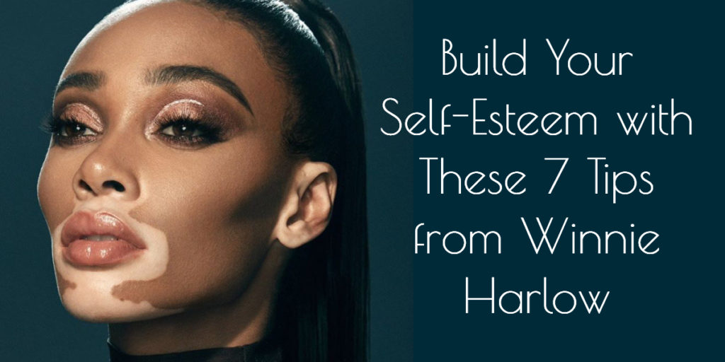 Build Your Self-Esteem with These 7 Tips from Winnie Harlow