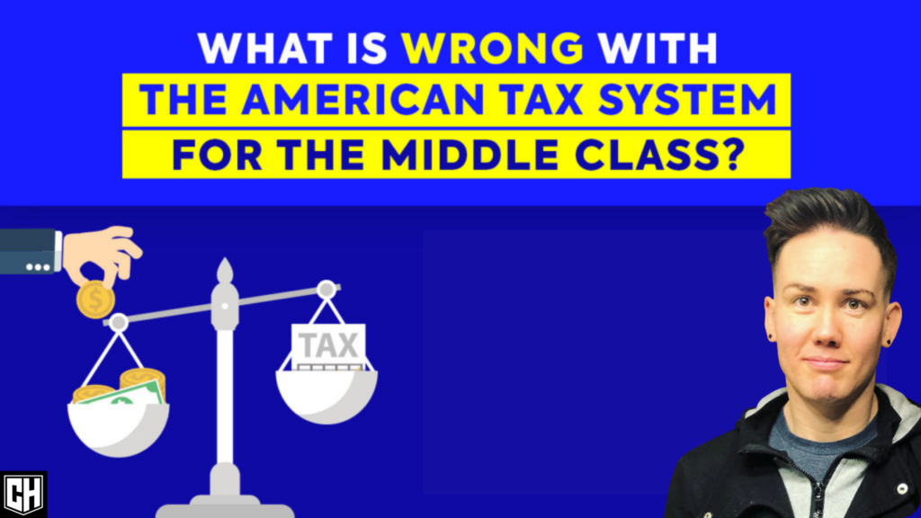 What is Wrong With the American Tax System for the Middle Class?