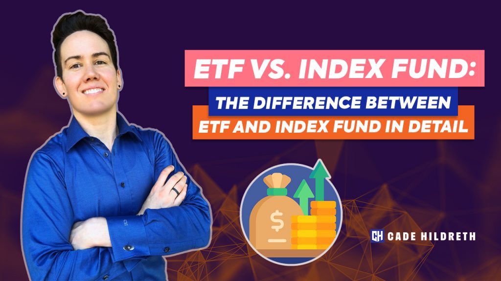 ETF vs. Index Fund: The Difference Between ETF and Index Fund in Detail