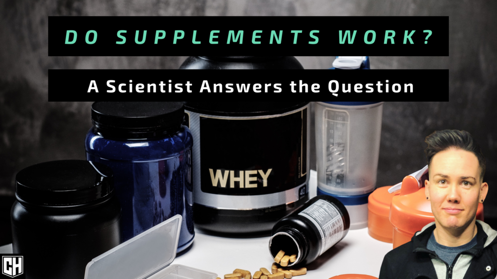 Do Supplements Work? A Scientist Answers the Question