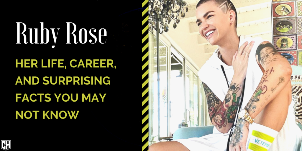 Ruby Rose: Her Life, Career, Surprising Facts You May Not Know