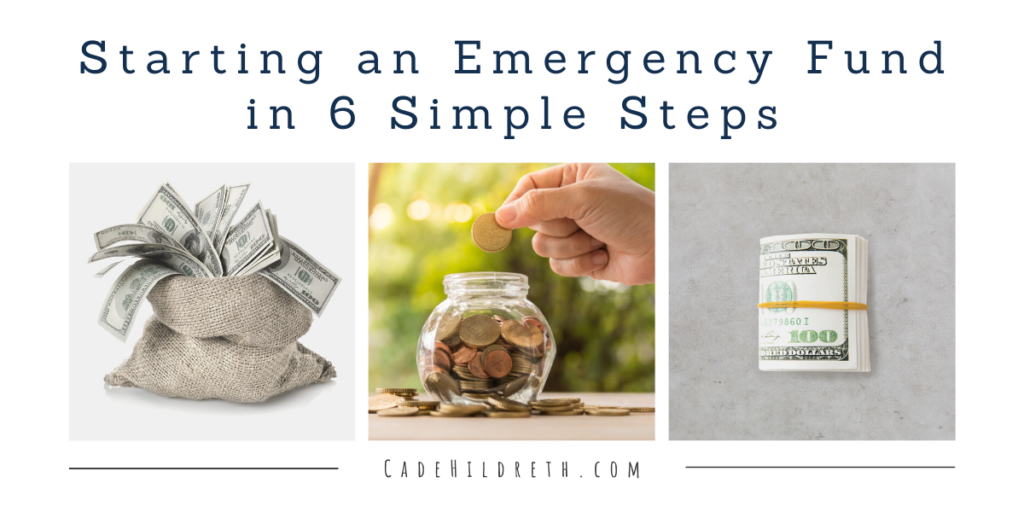 Starting an Emergency Fund in 6 Simple Steps