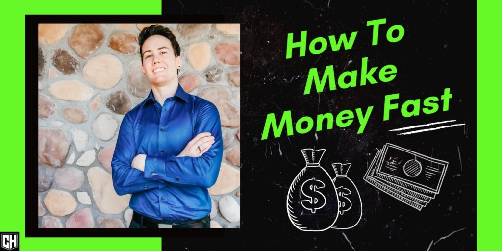 How to Make Money Fast: The 3 Times to Make Money