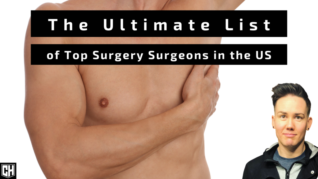 The Ultimate List of Top Surgery Surgeons in the US