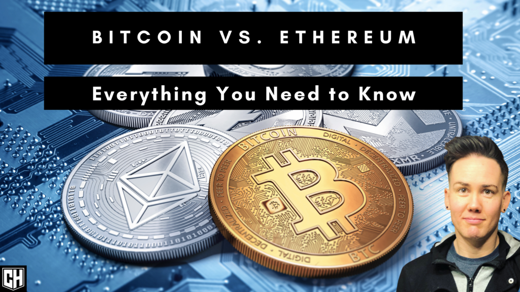Bitcoin vs Ethereum: Everything You Need to Know