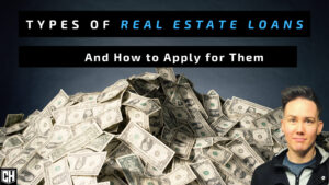Types of real estate loans