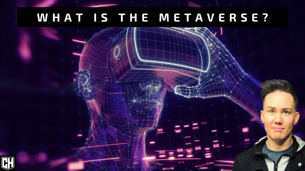 What Is the Metaverse?