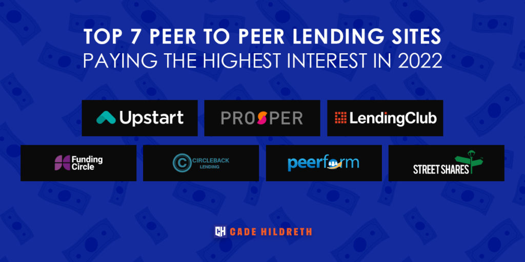 Top 7 Peer to Peer Lending Sites Paying the Highest Interest in 2022