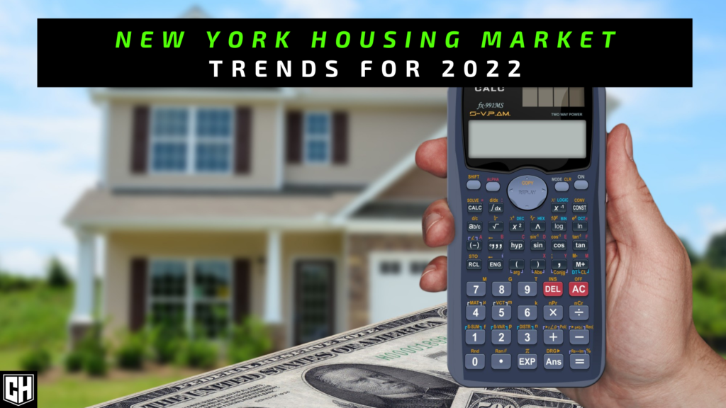 New York Housing Market Trends for 2022