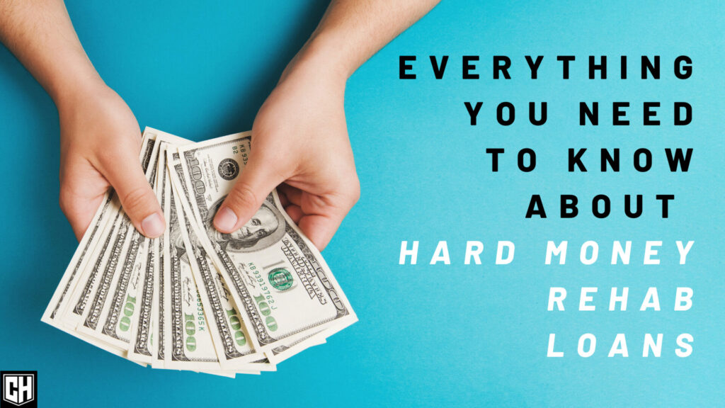 Top 8 Things You Need to Know about Hard Money Rehab Loans